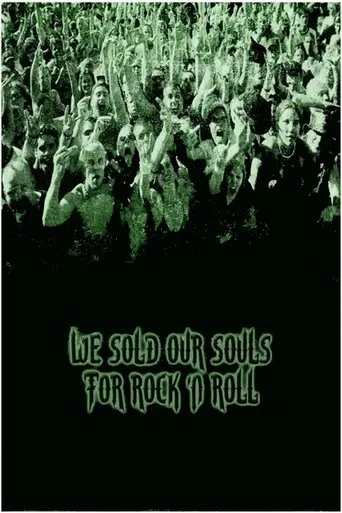 We Sold Our Souls for Rock 'n Roll (2001)