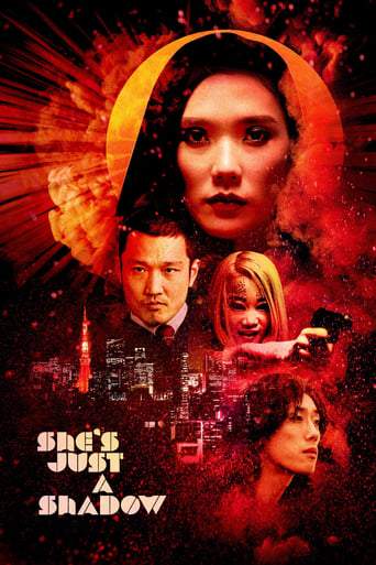 She's Just A Shadow (2019)