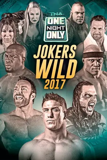 TNA One Night Only: Joker's Wild 5 (2017)