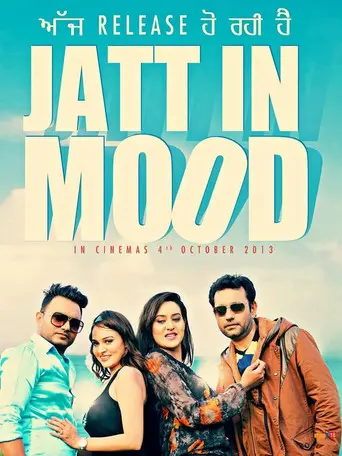 Jatt in Mood (2013)
