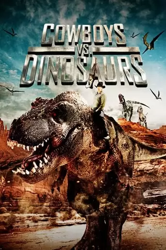 Cowboys Vs Dinosaurs (2015)