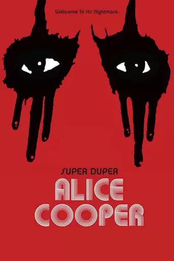 Super Duper Alice Cooper (2014)