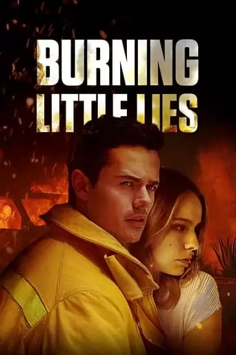 Burning Little Lies (2021)