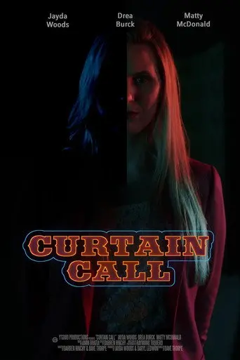 Curtain Call (2022)