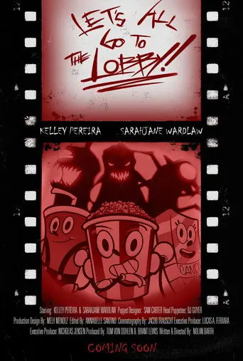 Let's All Go to the Lobby! (2021)