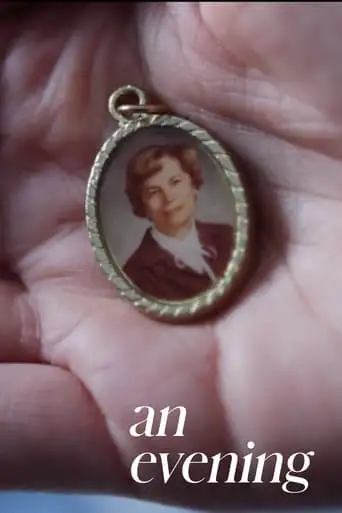 An Evening (2013)