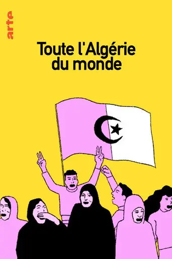 Toute l'Algérie du monde (2021)