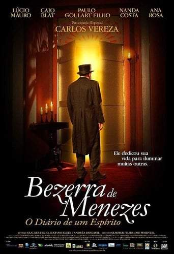 Bezerra De Menezes: The Diary Of A Spirit (2008)