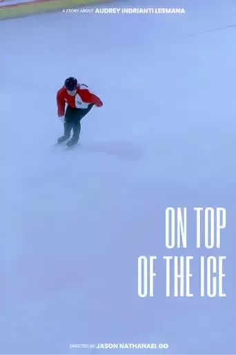 On Top Of The Ice (2023)