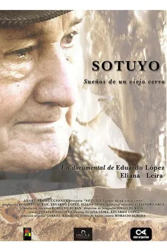 Sotuyo, sueños de un viejo cerro (2007)