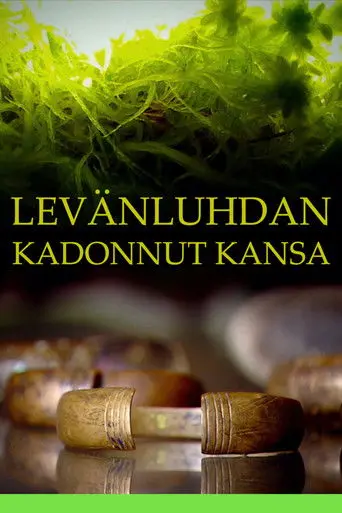 Levänluhdan kadonnut kansa (2010)