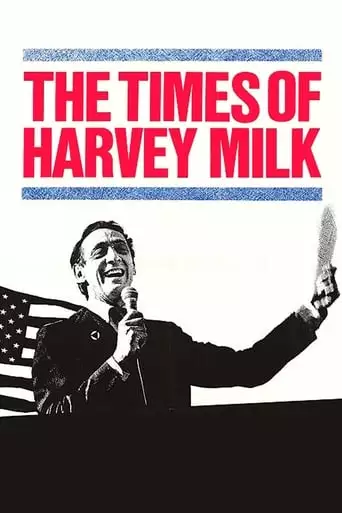 The Times Of Harvey Milk (1984)