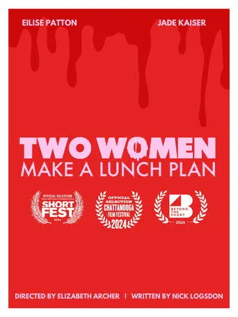Two Women Make a Lunch Plan (2023)