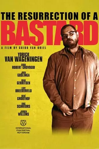 The Resurrection of a Bastard (2013)