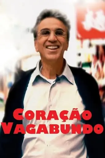 Coracao Vagabundo (2009)