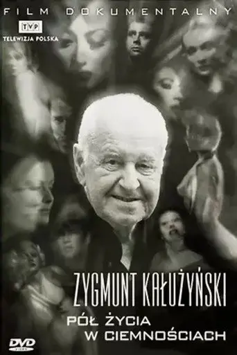 Pół życia w ciemnościach (2003)