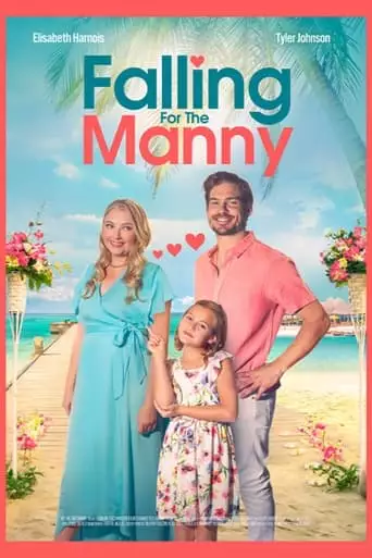 Falling For The Manny (2023)