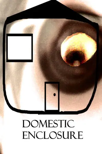 Domestic Enclosure (2025)
