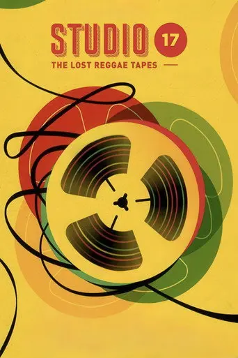 Studio 17: The Lost Reggae Tapes (2019)