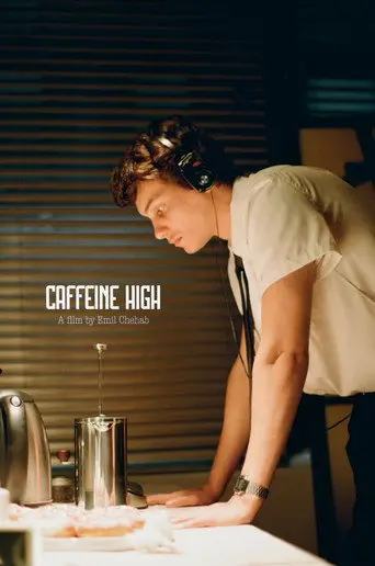 CAFFEINE HIGH (2024)