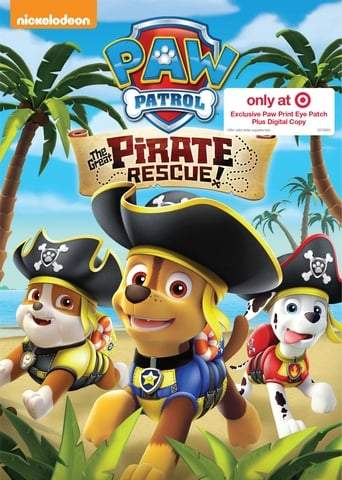 Paw Patrol: The Great Pirate Rescue! (2017)