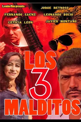 Los tres malditos (2005)