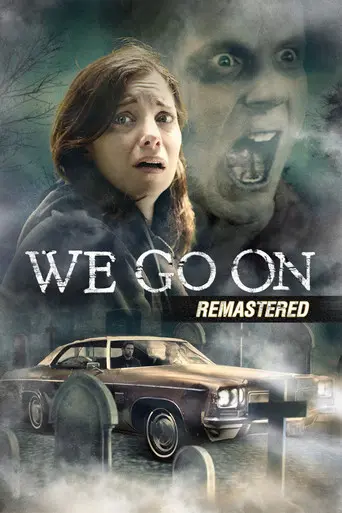 We Go On (2016)