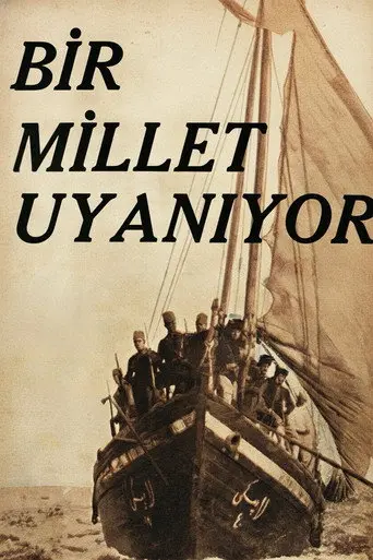 Bir Millet Uyanıyor (1932)
