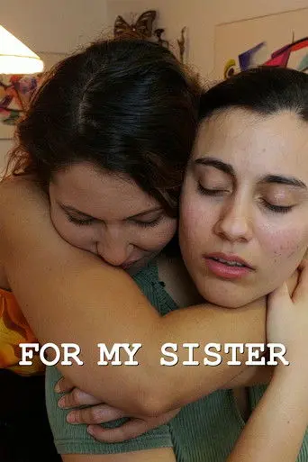 For My Sister (2019)