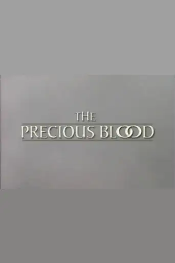 The Precious Blood (1996)