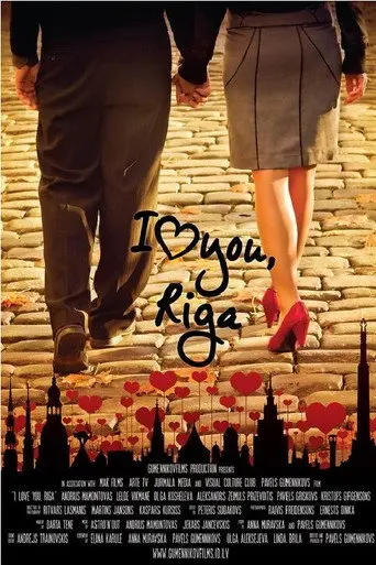 I Love You Riga (2011)