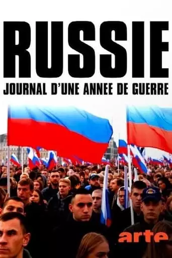 Russie, Journal D'une Annee De Guerre (2023)