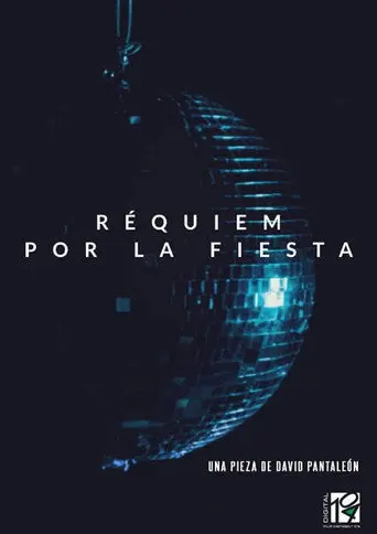 Réquiem por la fiesta (2022)