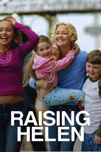 Raising Helen (2004)