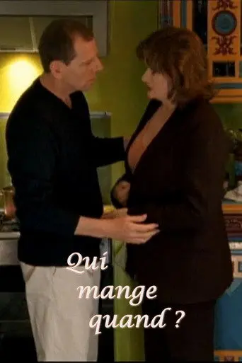 Qui mange quand ? (2004)