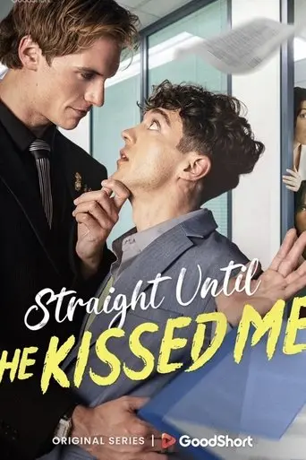 Straight Until He Kissed Me (2025)