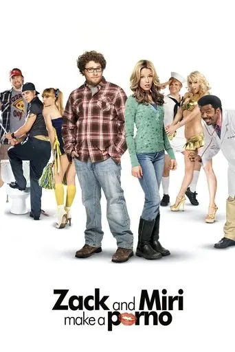 Zack and Miri Make a Porno (2008)