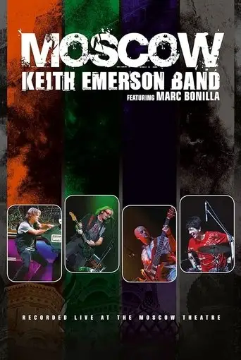 Keith Emerson Band - Moscow Tarkus (2010)