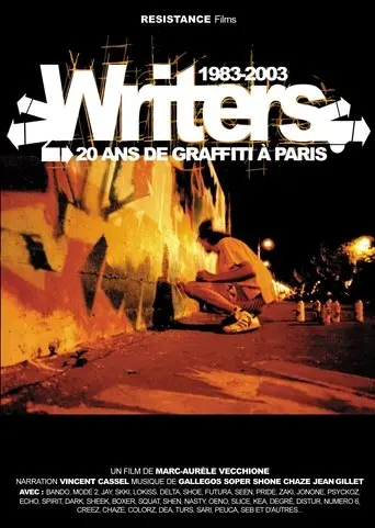 Writers: 20 Ans De Graffiti A Paris (2004)
