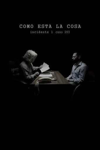 Como Está la Cosa. Incidente I. Caso 253 (2012)