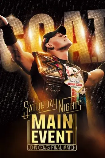 Saturday Night's Main Event - John Cena's Final Match (2025)