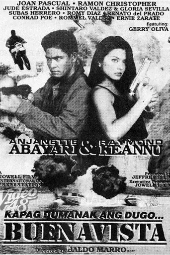 Kapag Dumanak ang Dugo: Buenavista (1997)