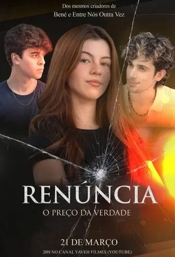 Renúncia - O Preço da Verdade (2026)