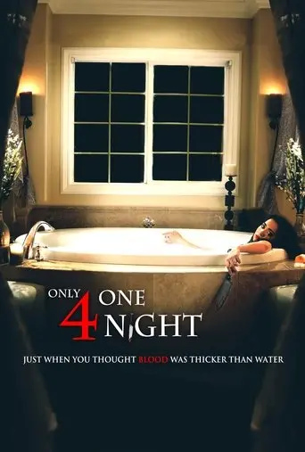 Only For One Night (2016)