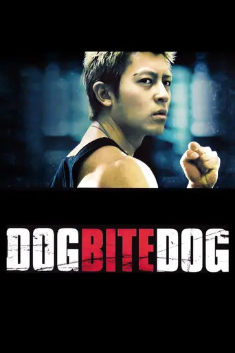 Dog Bite Dog (2006)
