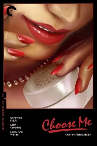 Choose Me (1984)