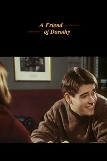 A Friend Of Dorothy (1994)