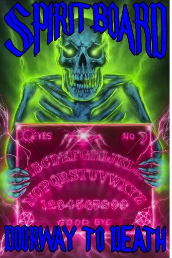 Spirit Board: Doorway to Death (2026)