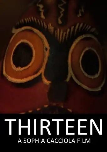 Thirteen (2016)
