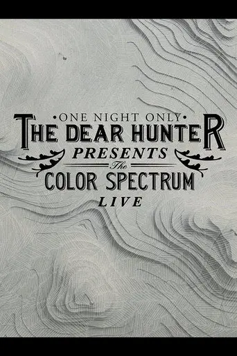 The Dear Hunter Presents: The Color Spectrum Live (2013)